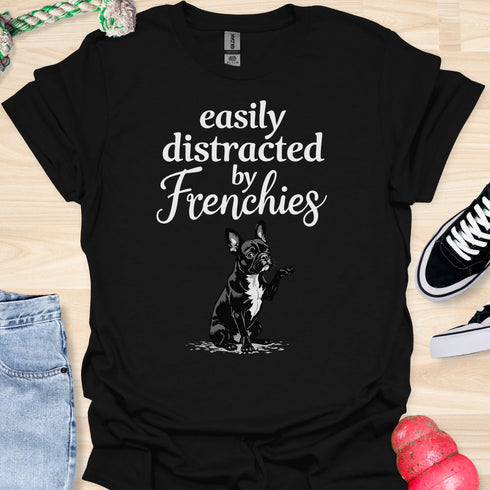 Easily distracted by frenchies - V15 - The Distracting Paw T-Shirt